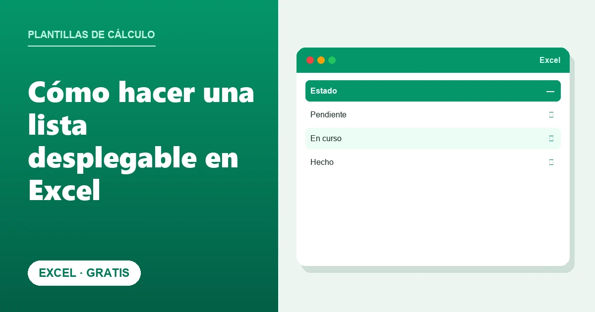 Cómo hacer una lista desplegable en Excel