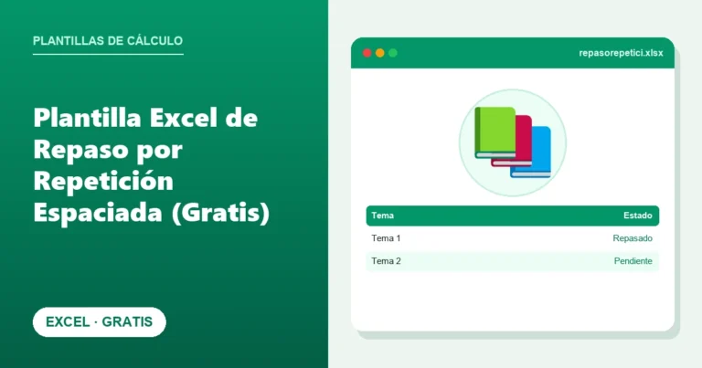 Plantilla Excel de Repaso por Repetición Espaciada (Gratis)