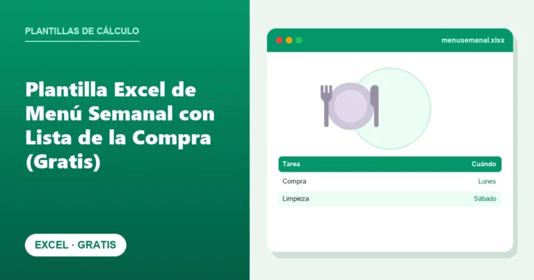 Plantilla Excel de Menú Semanal con Lista de la Compra (Gratis)