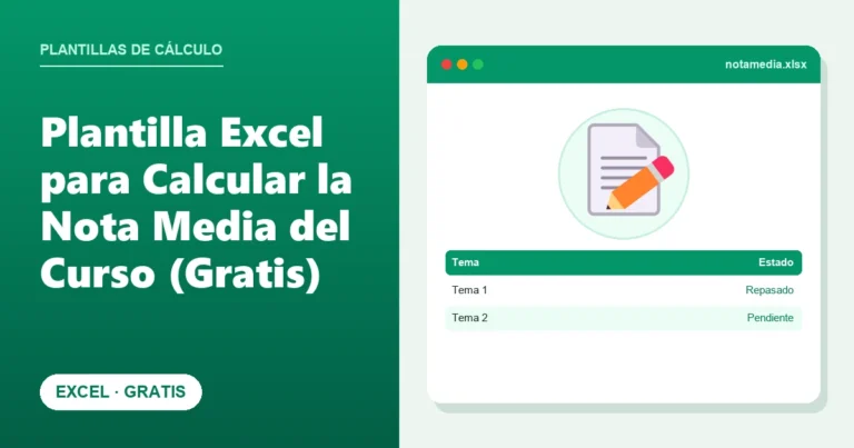 Plantilla Excel para Calcular la Nota Media del Curso (Gratis)