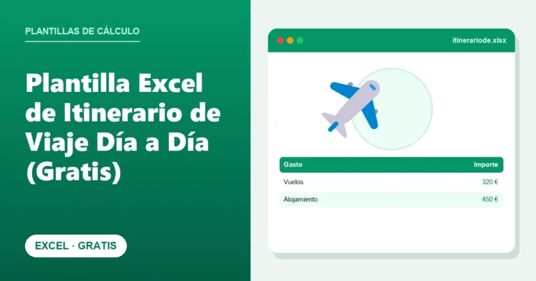 Plantilla Excel de Itinerario de Viaje Día a Día (Gratis)