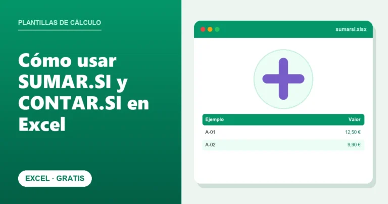 Cómo usar SUMAR.SI y CONTAR.SI en Excel