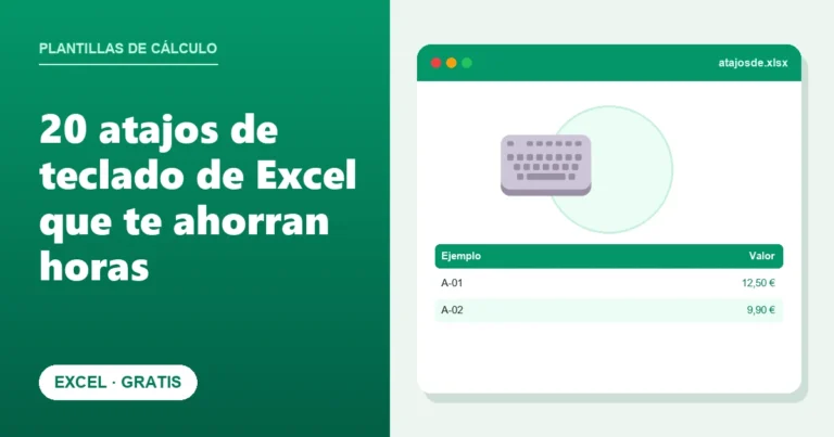 20 atajos de teclado de Excel que te ahorran horas