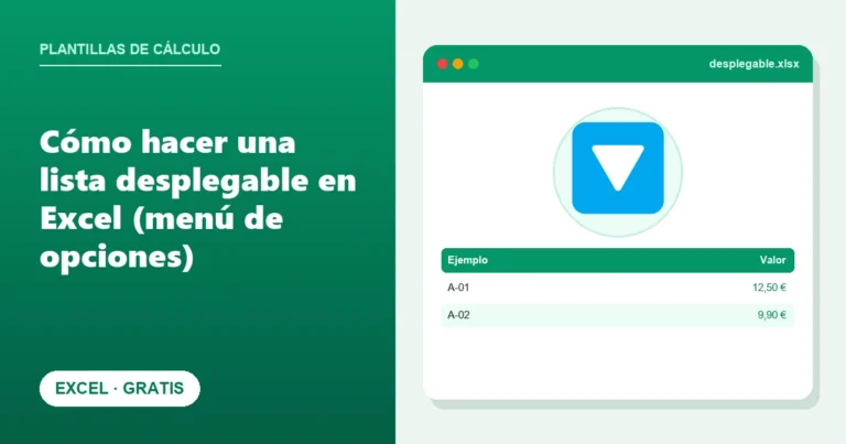 Cómo hacer una lista desplegable en Excel (menú de opciones)