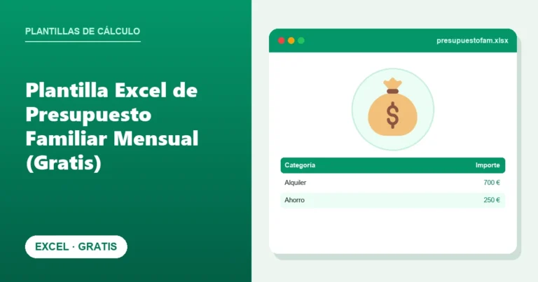 Plantilla Excel de Presupuesto Familiar Mensual (Gratis)