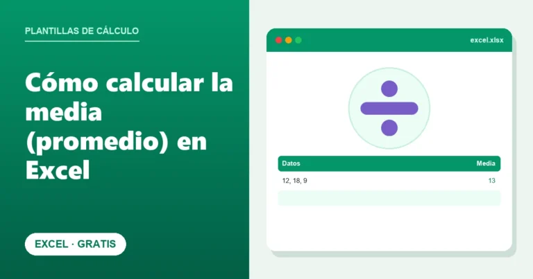 Cómo calcular la media (promedio) en Excel