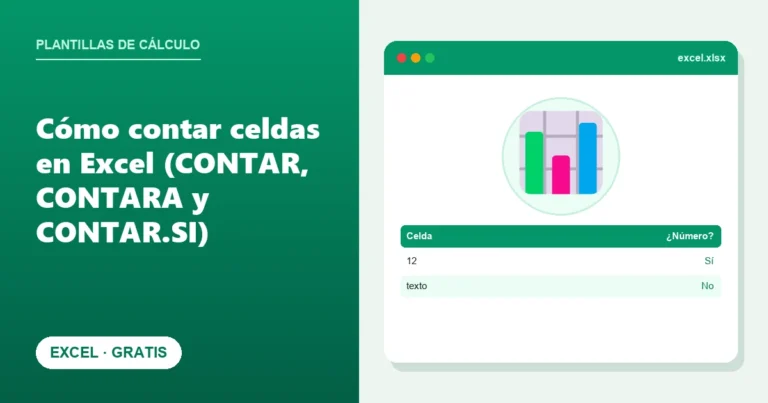 Cómo contar celdas en Excel (CONTAR, CONTARA y CONTAR.SI)