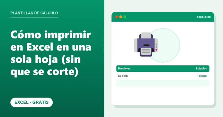 Cómo imprimir en Excel en una sola hoja (sin que se corte)