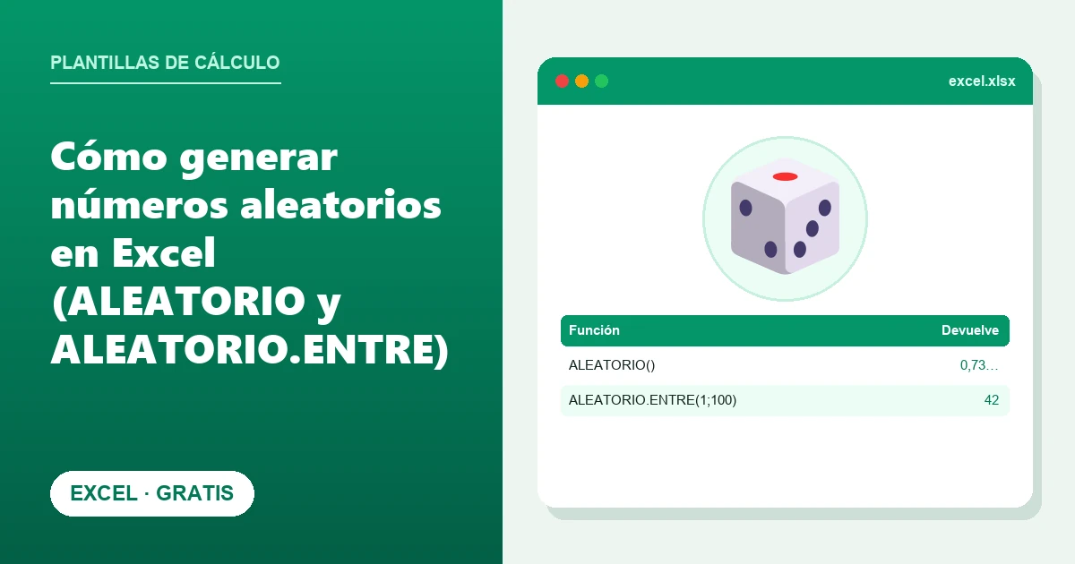 Cómo generar números aleatorios en Excel (ALEATORIO y ALEATORIO.ENTRE)