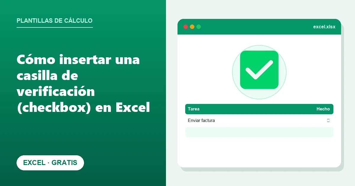 Cómo insertar una casilla de verificación (checkbox) en Excel