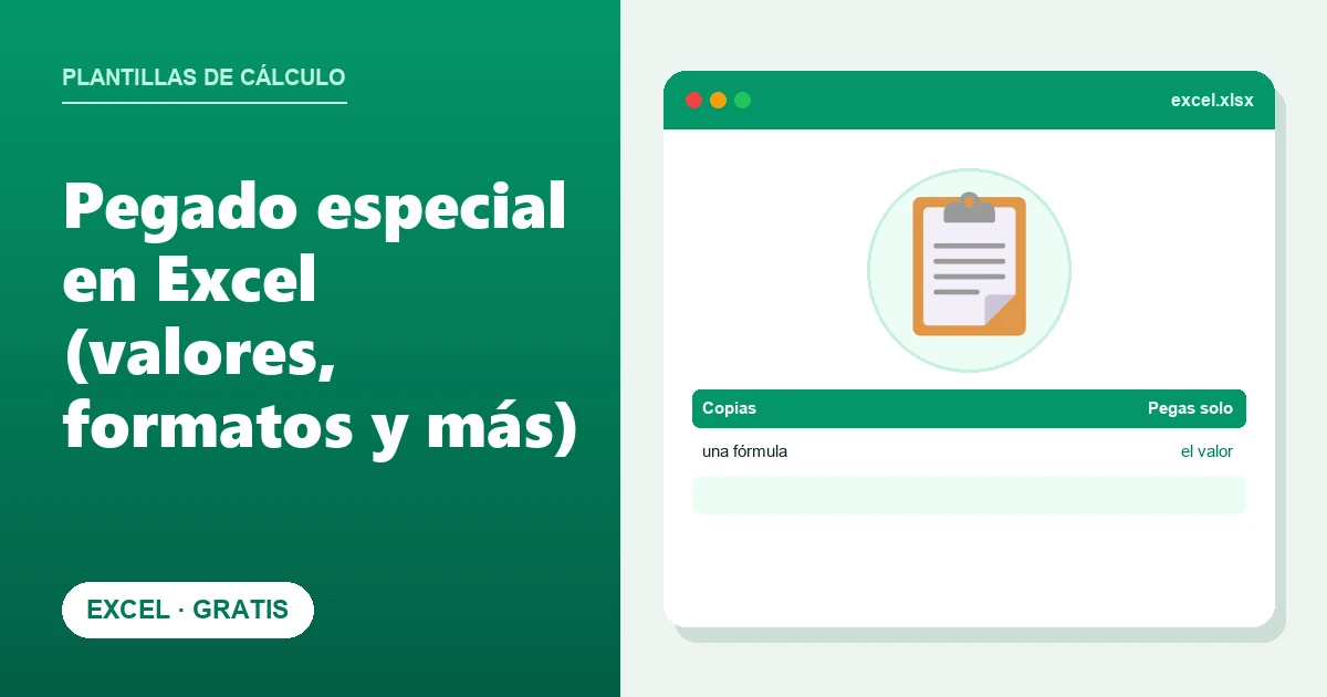 Pegado especial en Excel (valores, formatos y más)
