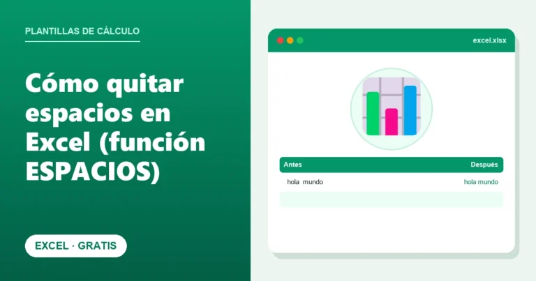 Cómo quitar espacios en Excel (función ESPACIOS)