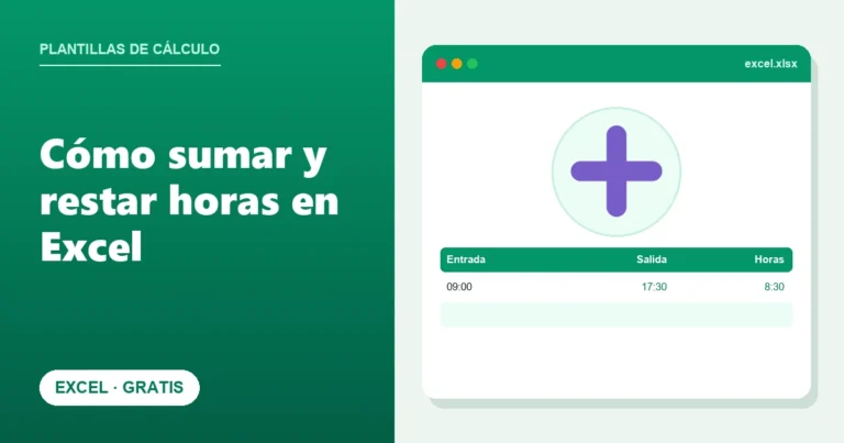 Cómo sumar y restar horas en Excel
