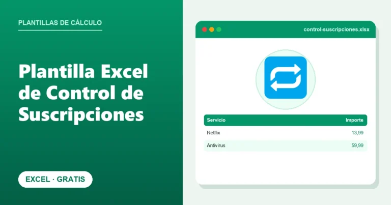 Plantilla Excel de Control de Suscripciones (Gratis)