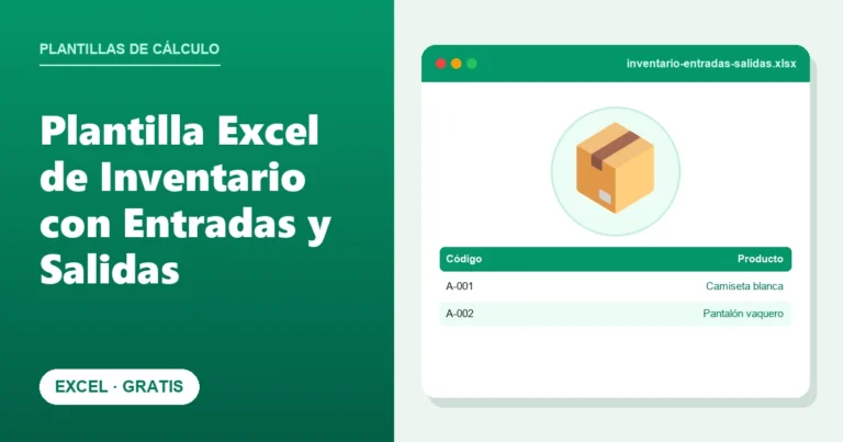 Plantilla Excel de Inventario con Entradas y Salidas (Gratis)