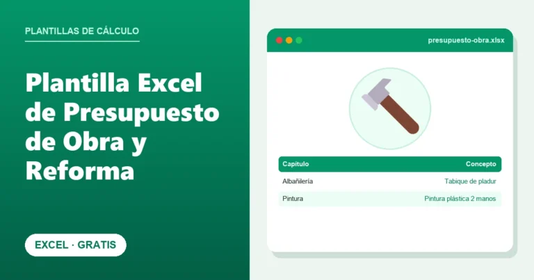 Plantilla Excel de Presupuesto de Obra y Reforma (Gratis)